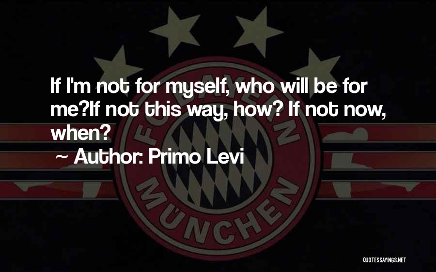 Primo Levi Quotes 2003966
