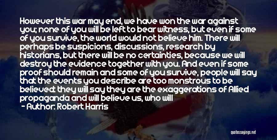 Primo Quotes By Robert Harris