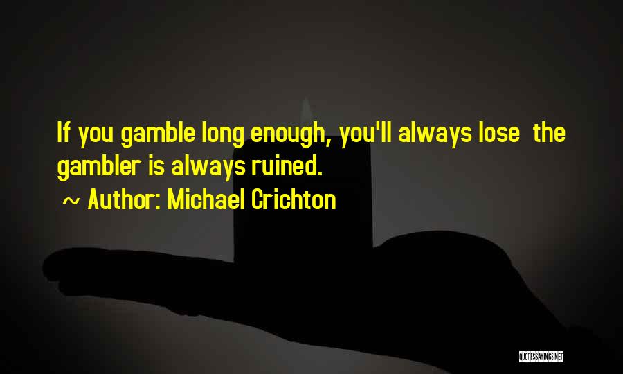 Primorac Kotor Quotes By Michael Crichton