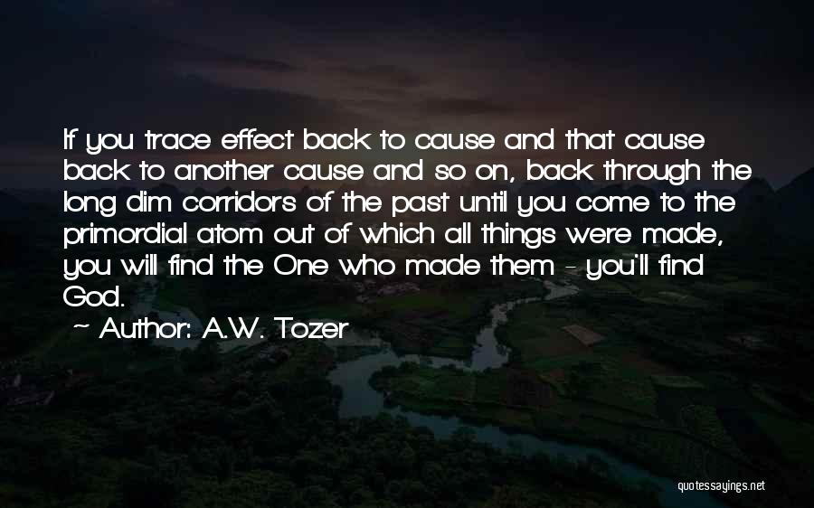 Primordial Quotes By A.W. Tozer