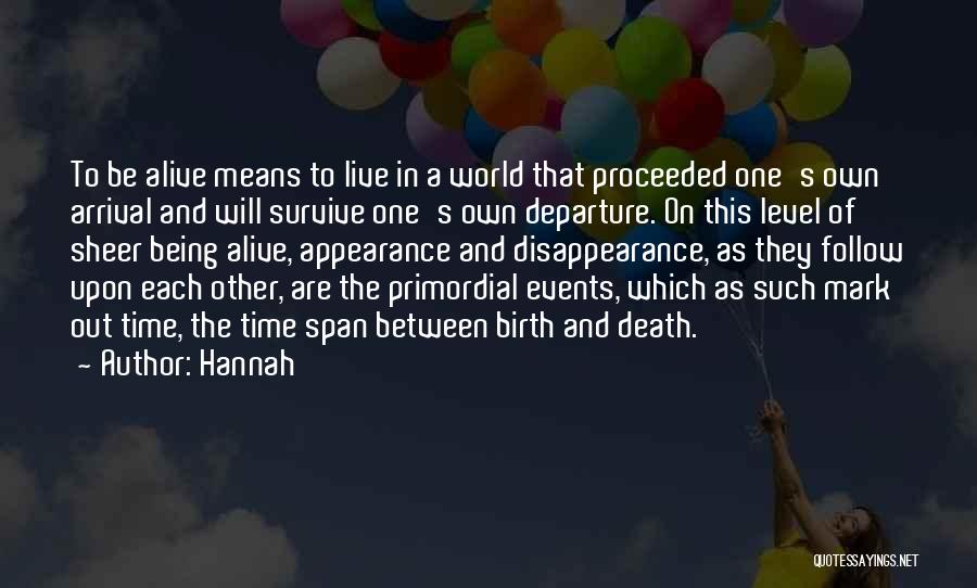 Primordial Quotes By Hannah