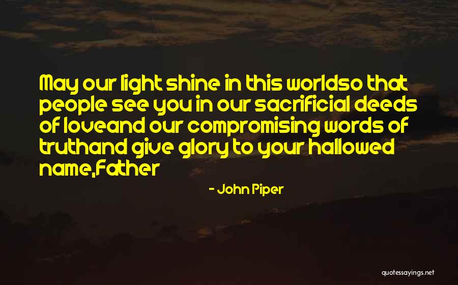 Primordiale Significato Quotes By John Piper Primordiale Significato Quotes By John Piper