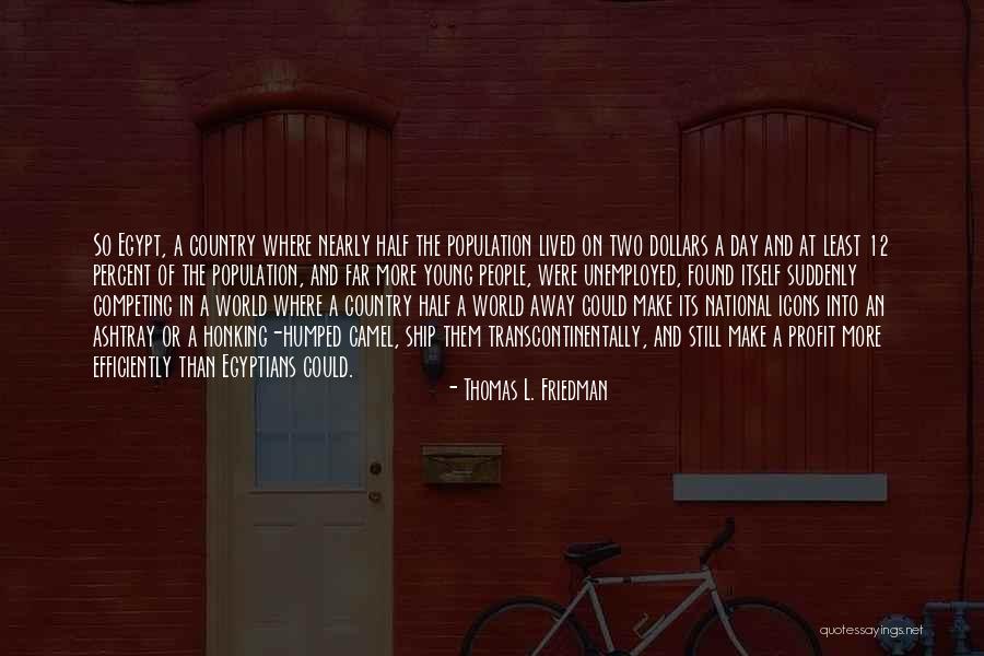 Primos Madison Quotes By Thomas L. Friedman Primos Madison Quotes By Thomas L. Friedman