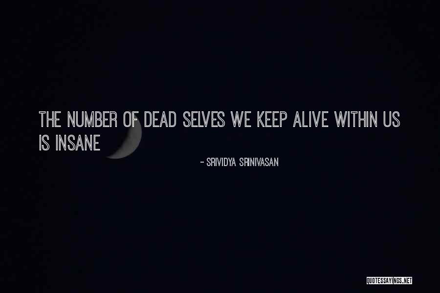 Primostek Quotes By Srividya Srinivasan Primostek Quotes By Srividya Srinivasan
