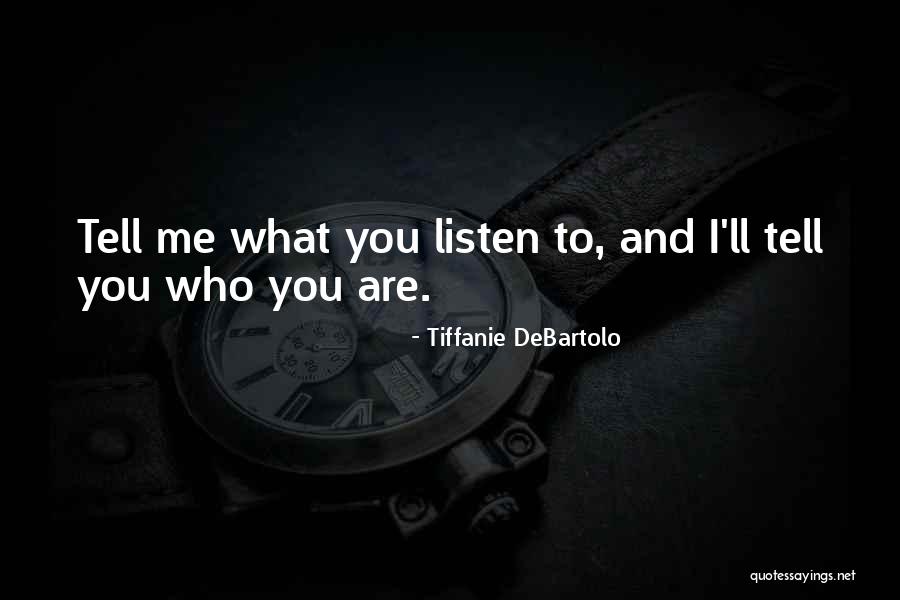 Primren Quotes By Tiffanie DeBartolo Primren Quotes By Tiffanie DeBartolo
