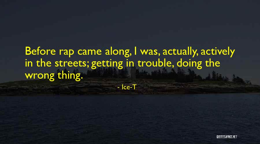 Primrose Daycare Quotes By Ice-T Primrose Daycare Quotes By Ice-T