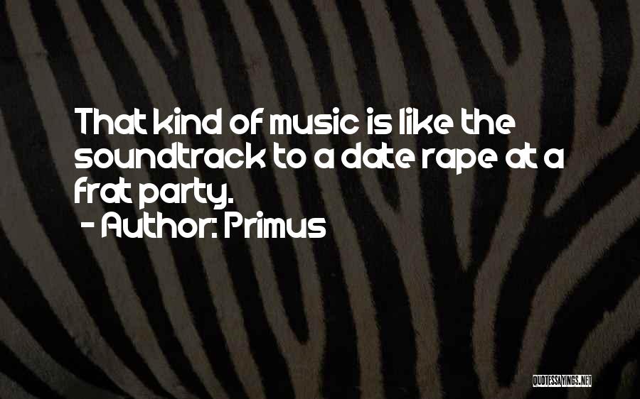 Primus Quotes 1110130