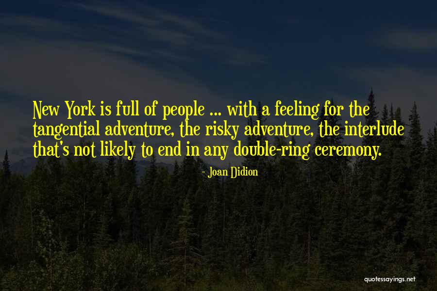 Primy Quotes By Joan Didion Primy Quotes By Joan Didion