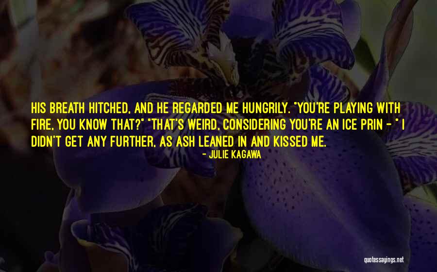 Prin Quotes By Julie Kagawa Prin Quotes By Julie Kagawa
