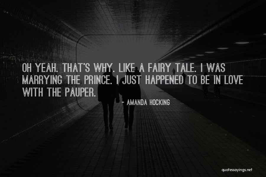 Prince And The Pauper Quotes By Amanda Hocking Prince And The Pauper Quotes By Amanda Hocking