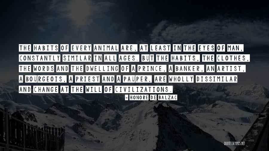 Prince And The Pauper Quotes By Honore De Balzac Prince And The Pauper Quotes By Honore De Balzac