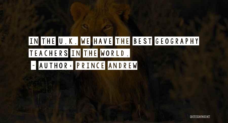 Prince Andrew Quotes 723776