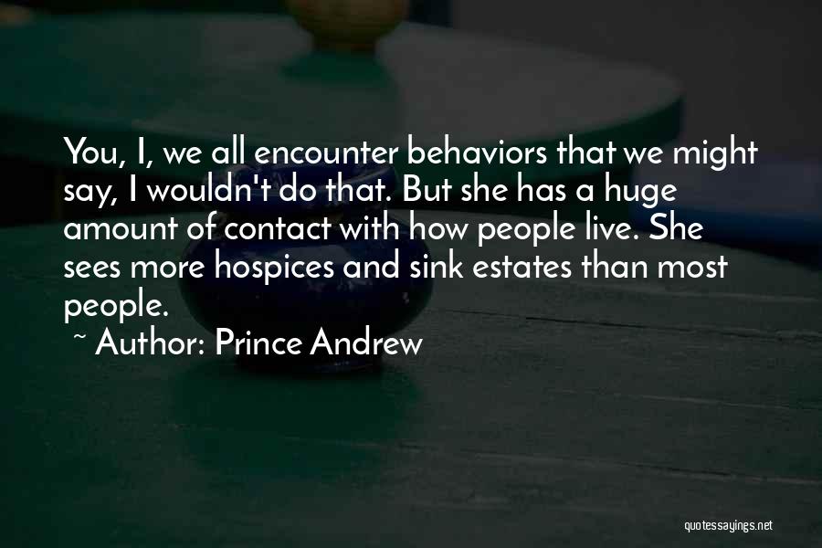 Prince Andrew Quotes 942624