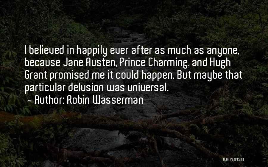 Prince Charming And Love Quotes By Robin Wasserman