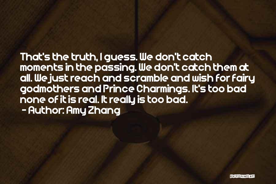 Prince Charmings Quotes By Amy Zhang