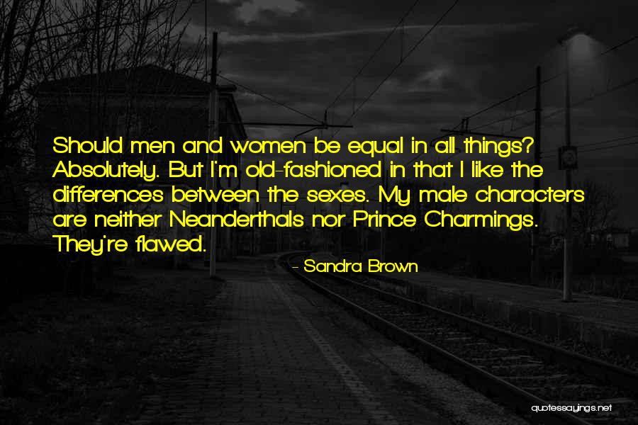 Prince Charmings Quotes By Sandra Brown