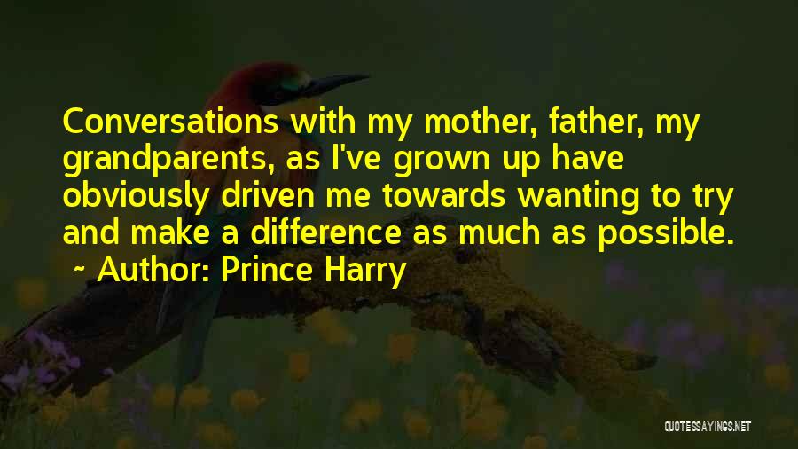 Prince Harry Quotes 2129031