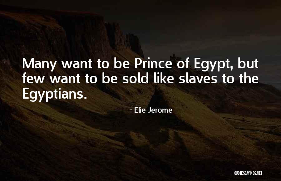 Prince Inspirational Quotes By Elie Jerome Prince Inspirational Quotes By Elie Jerome