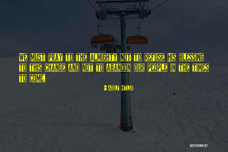 Prince Of Arragon Quotes By Adolf Hitler Prince Of Arragon Quotes By Adolf Hitler