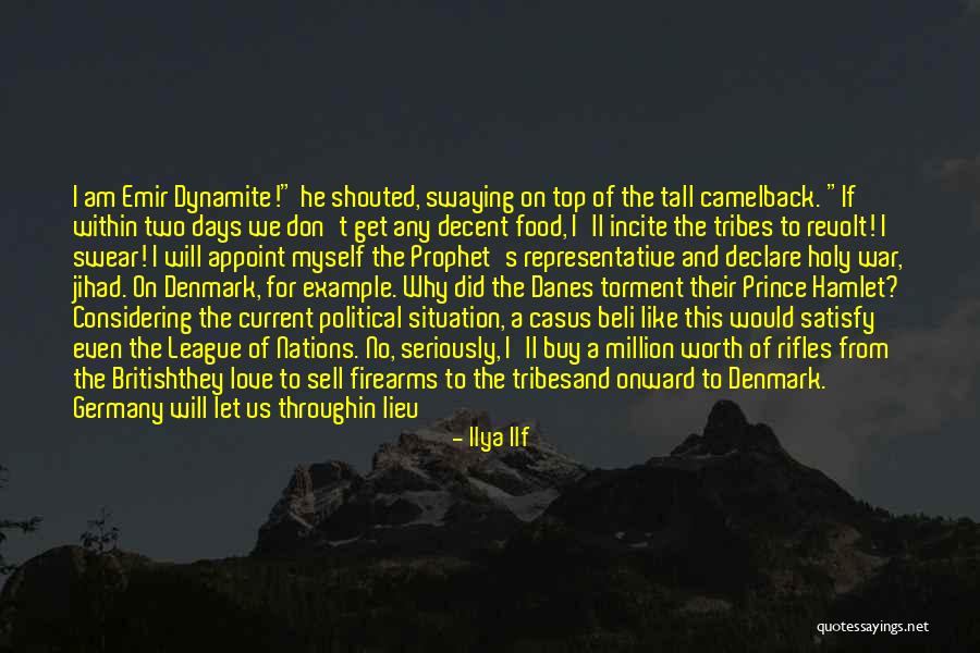 Prince Of Denmark Quotes By Ilya Ilf Prince Of Denmark Quotes By Ilya Ilf