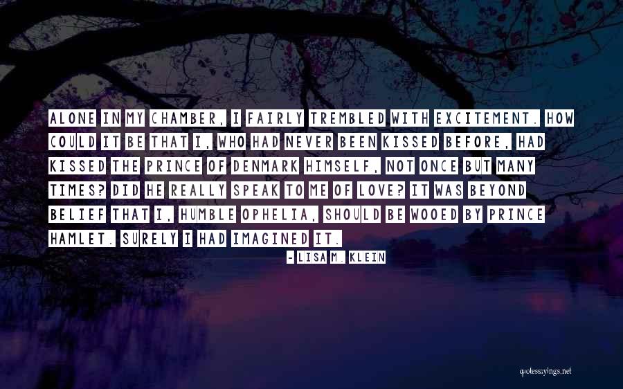 Prince Of Denmark Quotes By Lisa M. Klein Prince Of Denmark Quotes By Lisa M. Klein