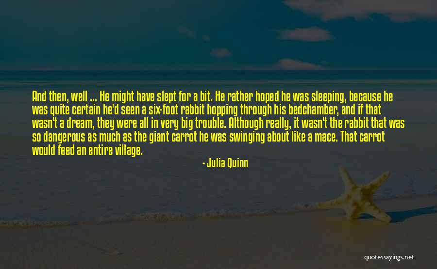 Prince Of Frogtown Quotes By Julia Quinn Prince Of Frogtown Quotes By Julia Quinn