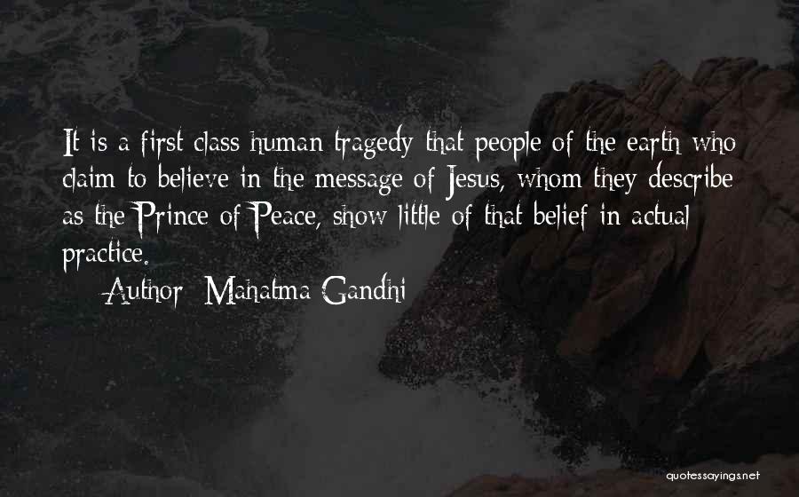 Prince Of Peace Quotes By Mahatma Gandhi