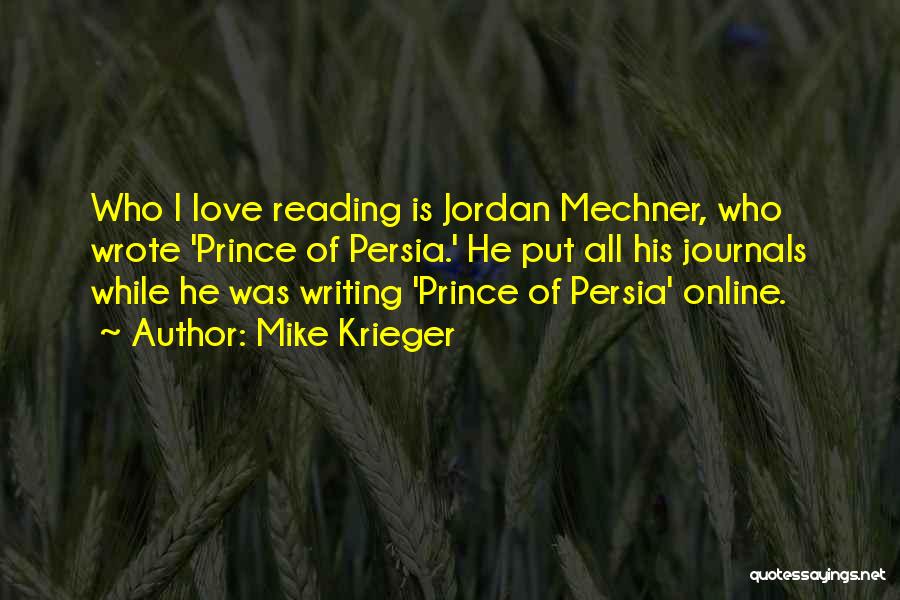 Prince Of Persia Quotes By Mike Krieger