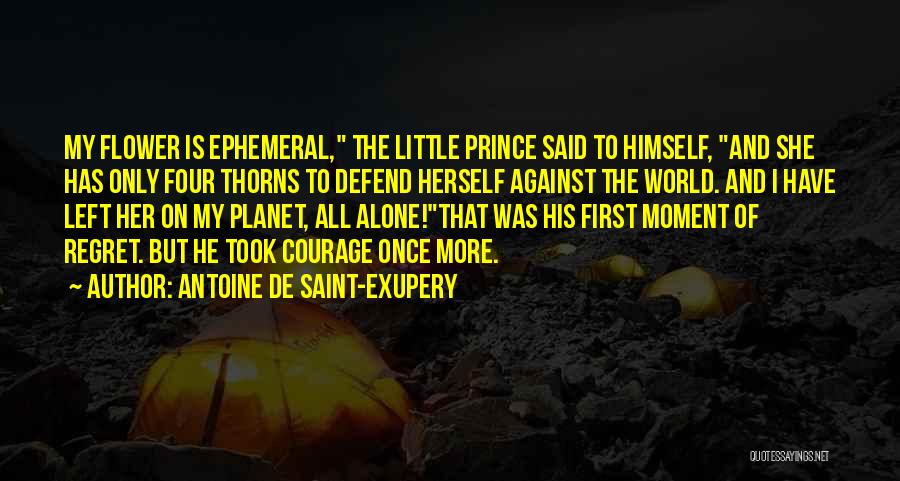 Prince Of Thorns Quotes By Antoine De Saint-Exupery