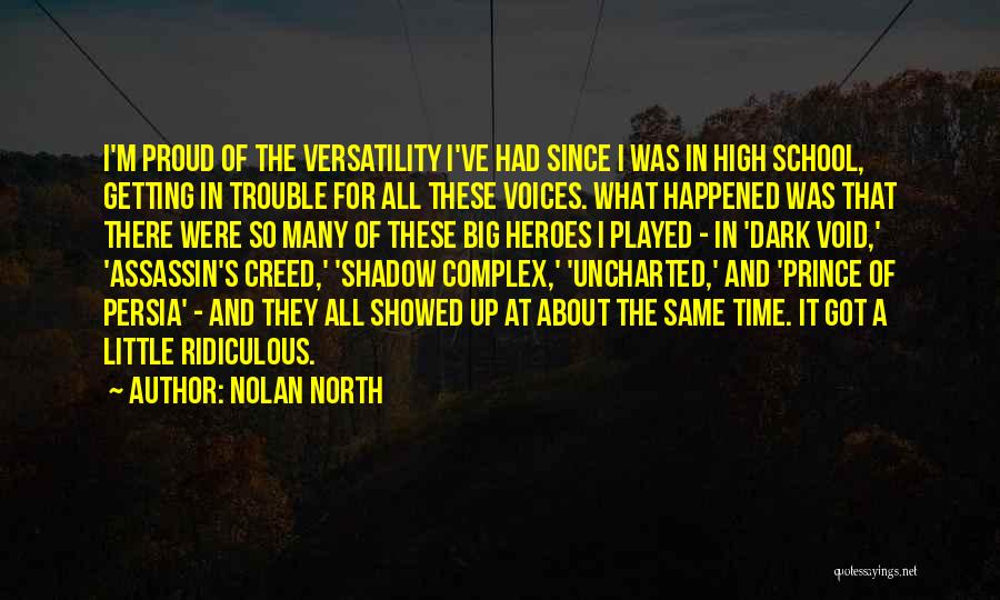 Prince Persia Quotes By Nolan North
