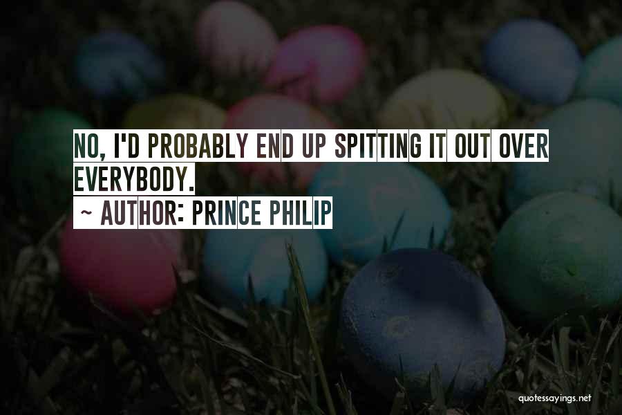 Prince Philip Quotes 185838