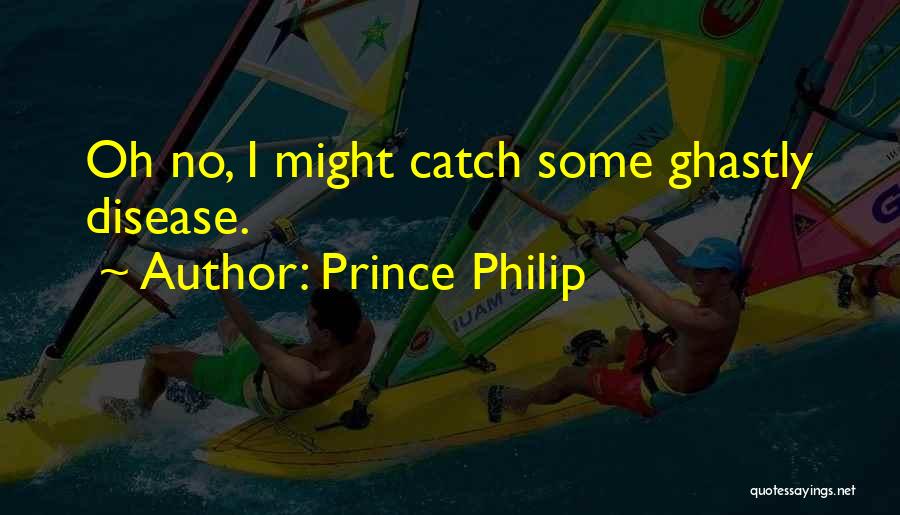 Prince Philip Quotes 725805