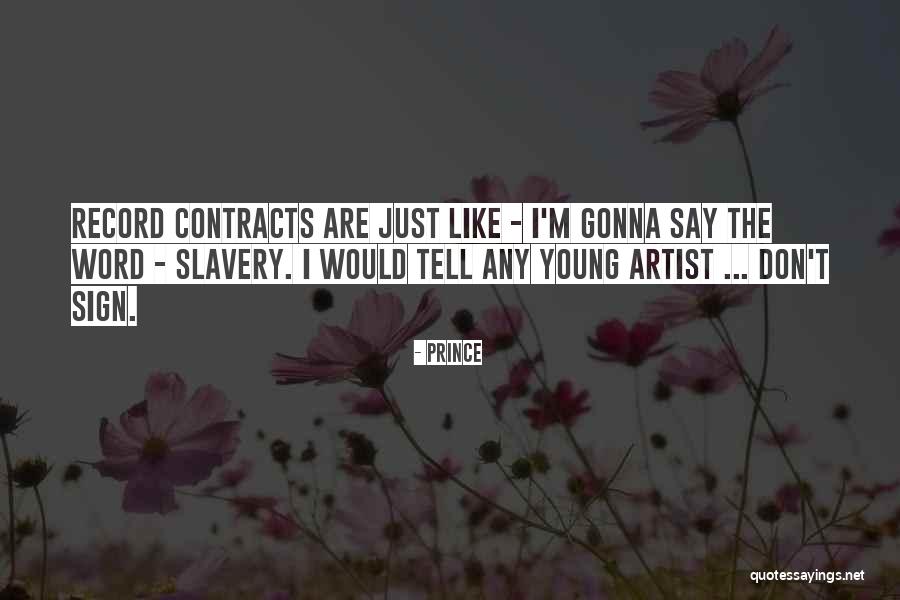 Prince Quotes 1143101 Prince Quotes 1143101