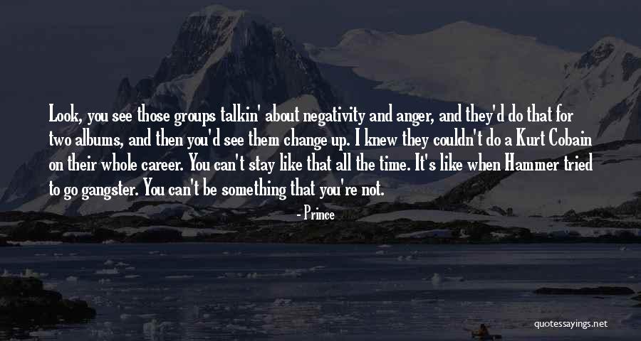 Prince Quotes 1521967 Prince Quotes 1521967