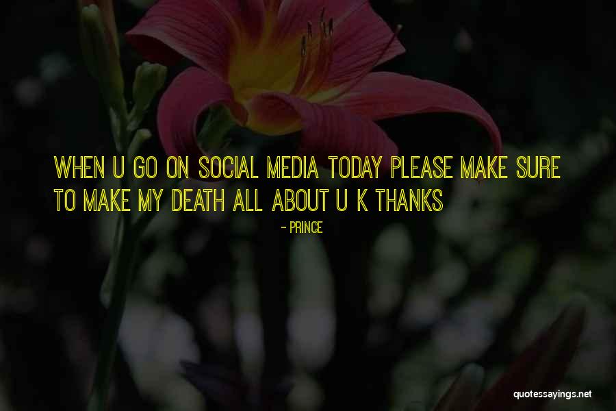 Prince Quotes 2226294 Prince Quotes 2226294