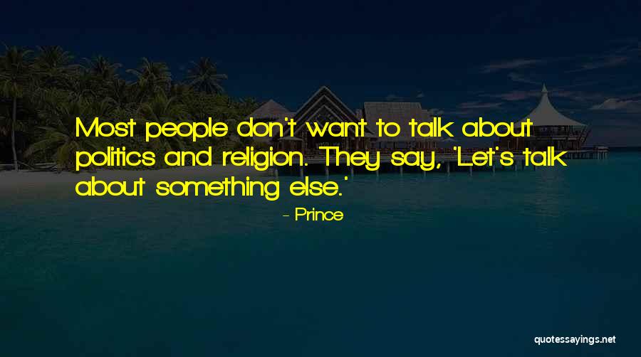 Prince Quotes 2227746