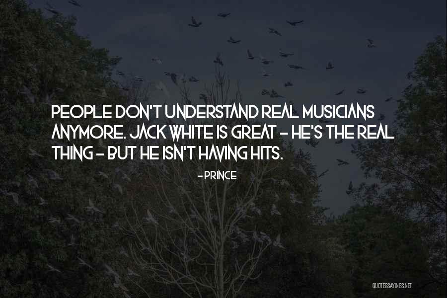 Prince Quotes 360785 Prince Quotes 360785