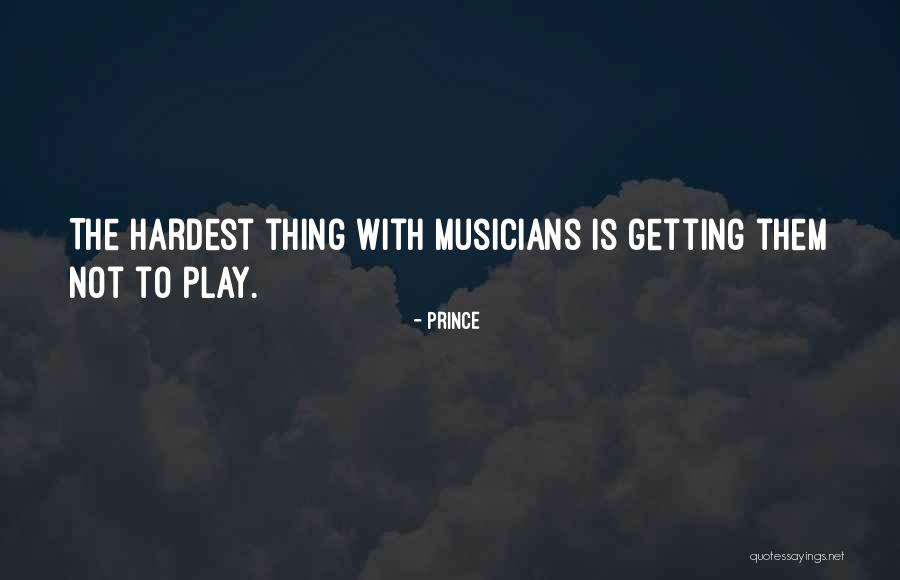 Prince Quotes 451543