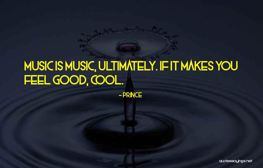 Prince Quotes 864550 Prince Quotes 864550