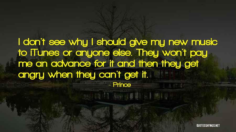 Prince Quotes 866812 Prince Quotes 866812
