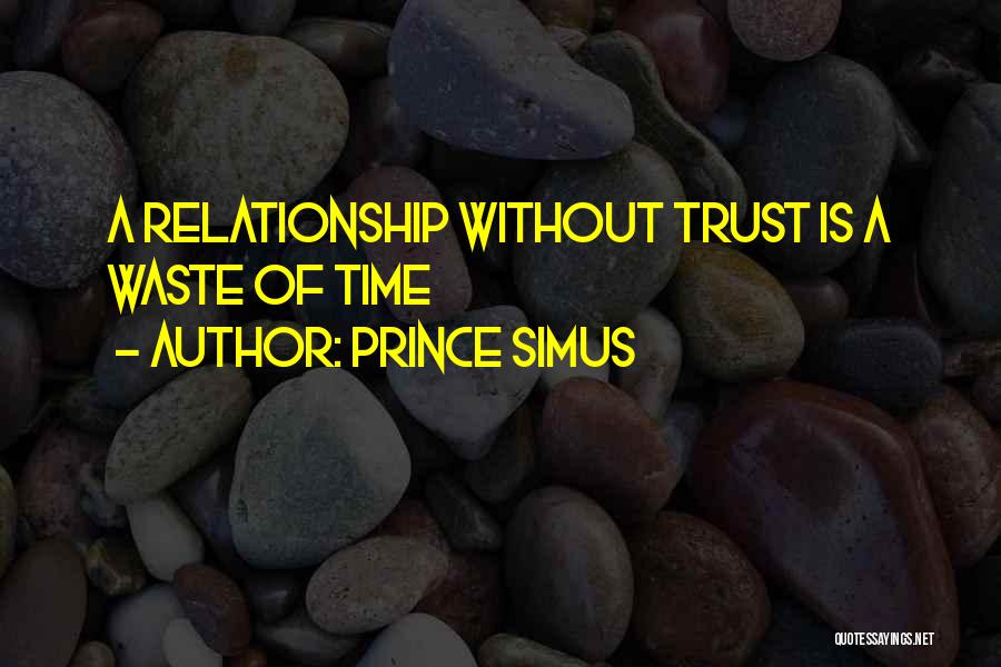 Prince Simus Quotes 1652464
