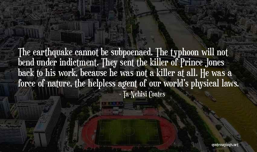 Prince Violence Quotes By Ta-Nehisi Coates Prince Violence Quotes By Ta-Nehisi Coates
