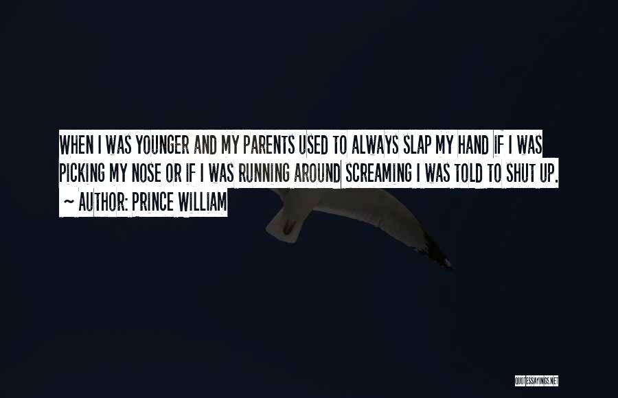 Prince William Quotes 206757