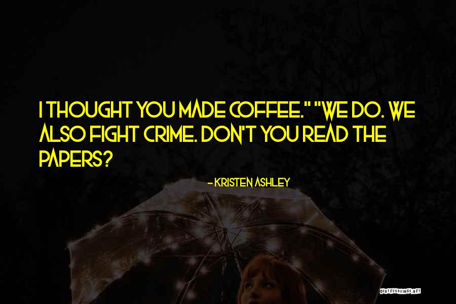 Princely Umanmielen Quotes By Kristen Ashley Princely Umanmielen Quotes By Kristen Ashley
