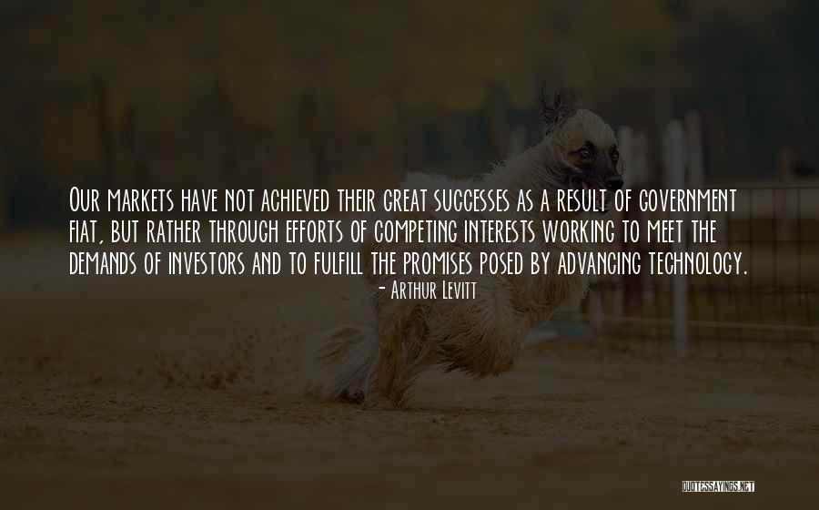 Princeps Master Quotes By Arthur Levitt Princeps Master Quotes By Arthur Levitt