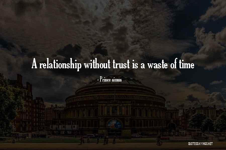 Prince's Trust Quotes By Prince Simus Prince's Trust Quotes By Prince Simus