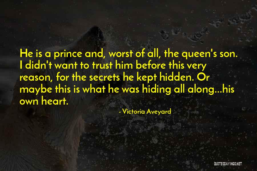 Prince's Trust Quotes By Victoria Aveyard Prince's Trust Quotes By Victoria Aveyard