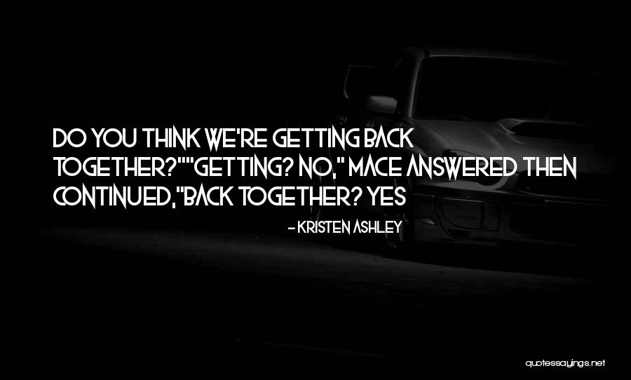 Princesa Margarita Quotes By Kristen Ashley Princesa Margarita Quotes By Kristen Ashley