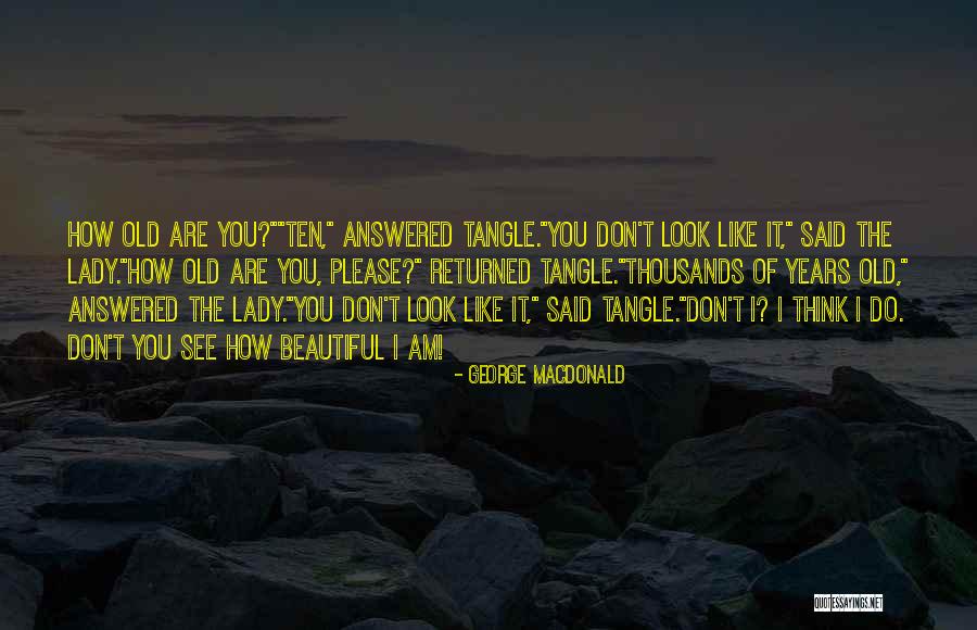 Princesa Mecanica Quotes By George MacDonald Princesa Mecanica Quotes By George MacDonald