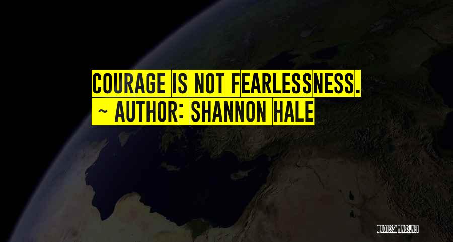 Princess Academy By Shannon Hale Quotes By Shannon Hale